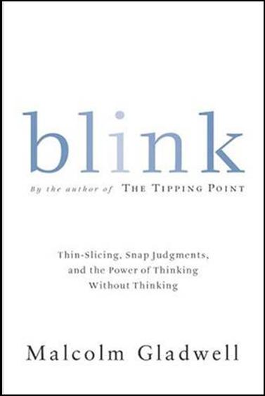 Blink: The Power of Thinking Without Thinking Cover